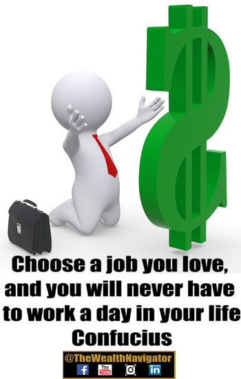 Choose a Job You Love